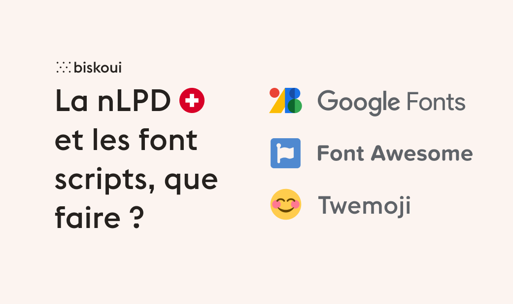 Schweizer revDSG: Google Fonts und Font Scripts — was tun, um konform zu sein?